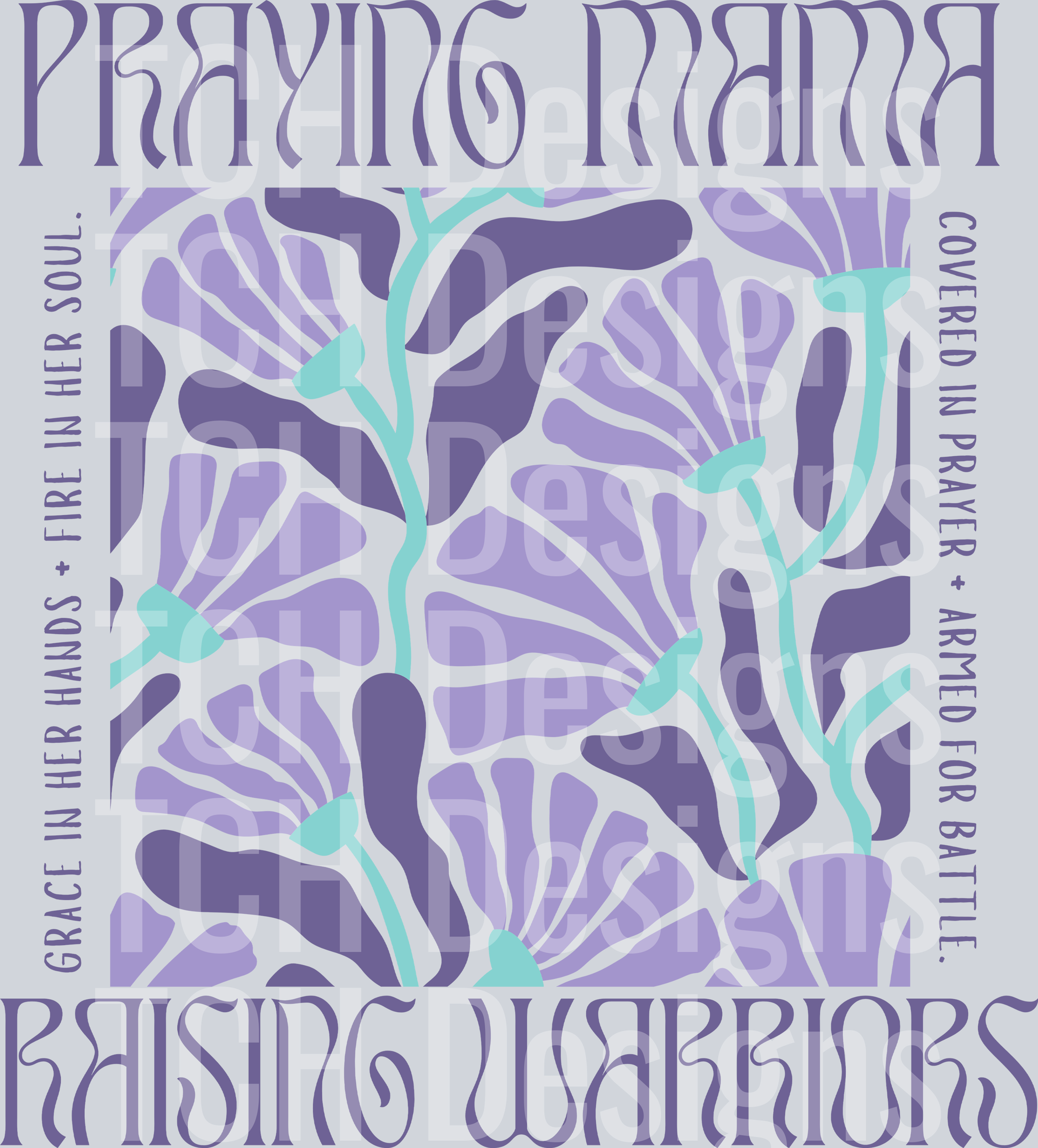 praying mama raising warriors purple HWDS