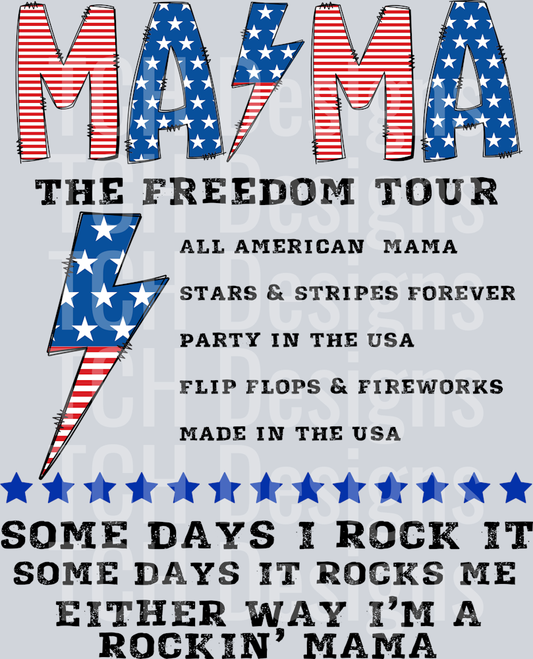 Mama Freedom Tour