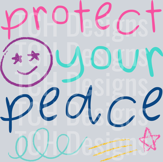 protect your peace HWDS