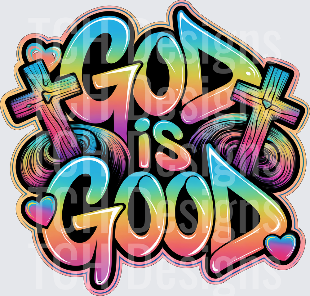 God Is Good