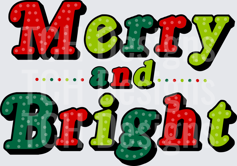 MERRY AND BRIGHT NEW