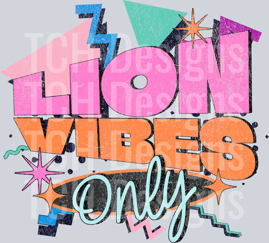 Retro - LION vibes only