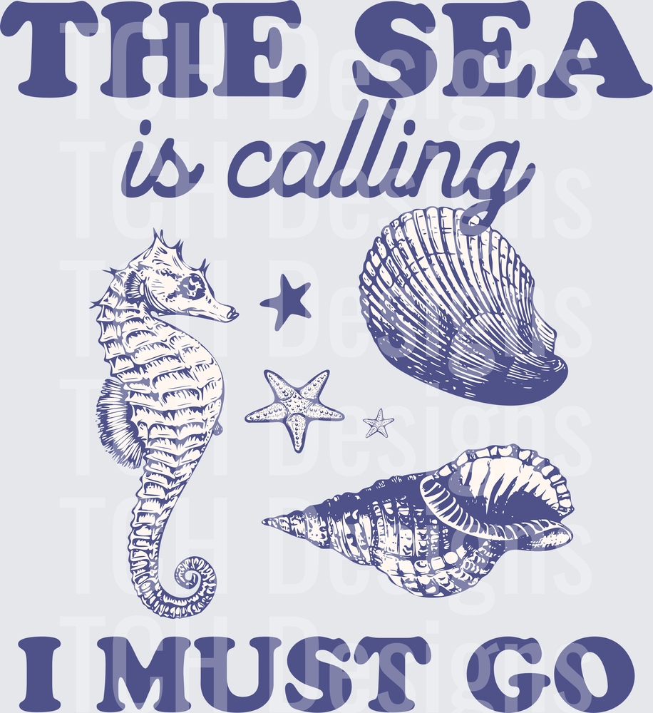 THE SEA IS CALLING