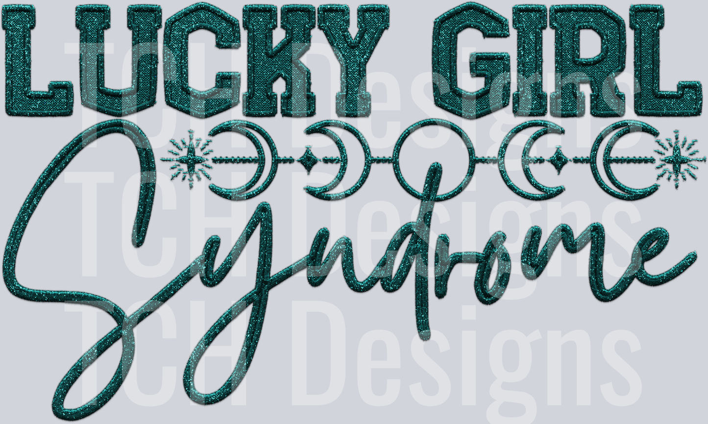 Lucky girl syndrome TEAL HWDS