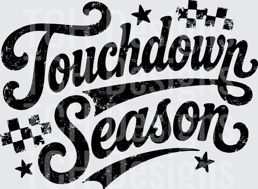 TOUCHDOWN SEASON DISTRESSED