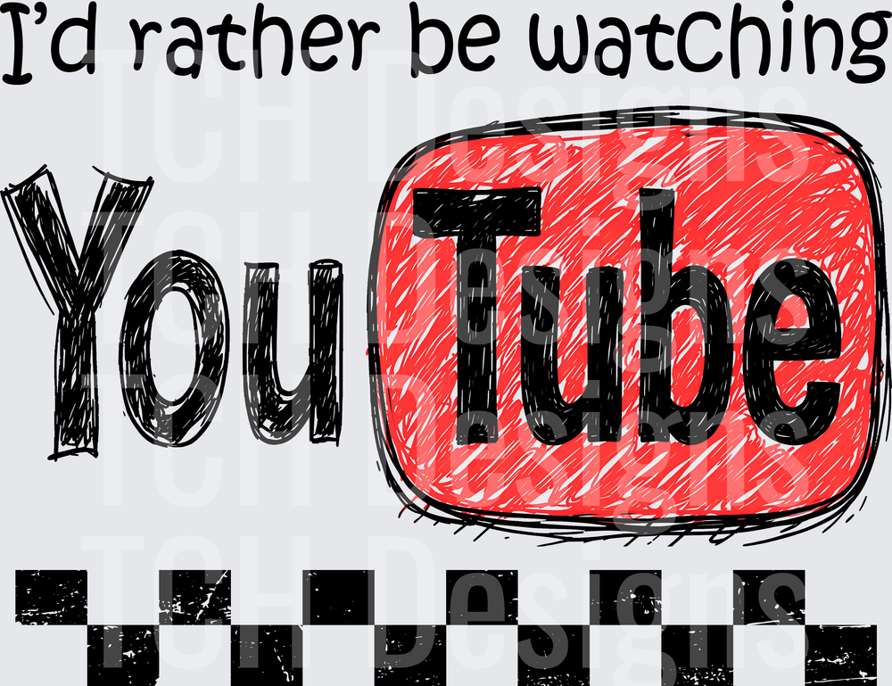 rather watch youtube