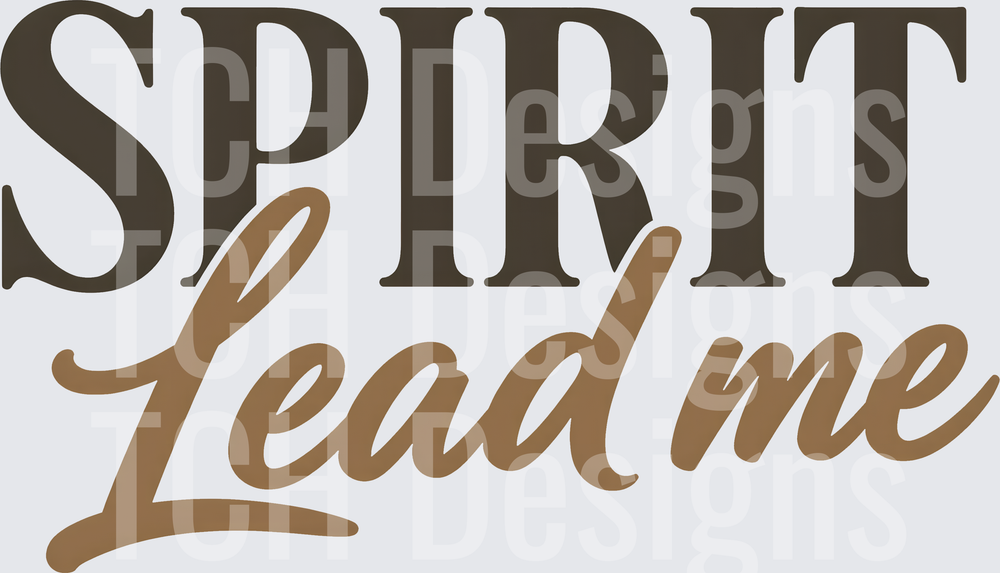 SPIRIT LEAD ME