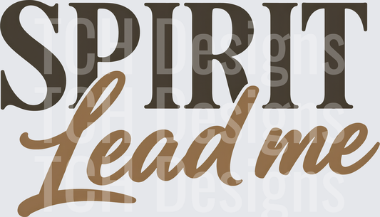 SPIRIT LEAD ME