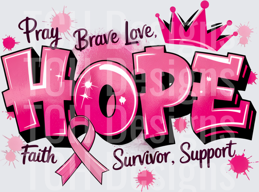 Hope Pray Brave Love