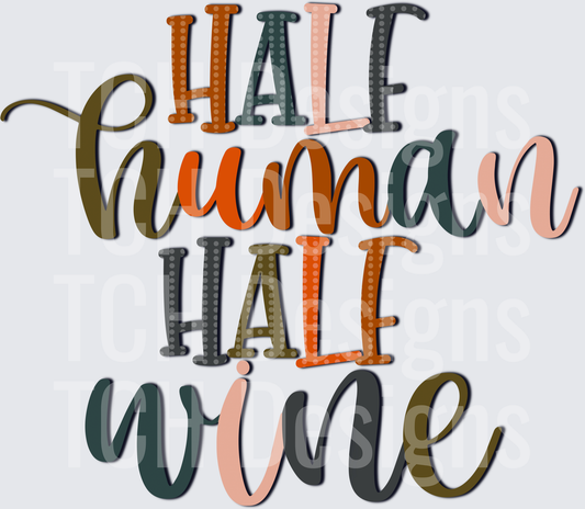 Half Human Half Wine Colorful Layered Typography Design