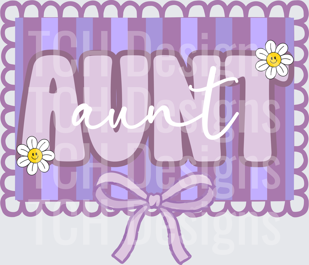 AUNT Purple Striped Design with Daisy Flowers and Bow
