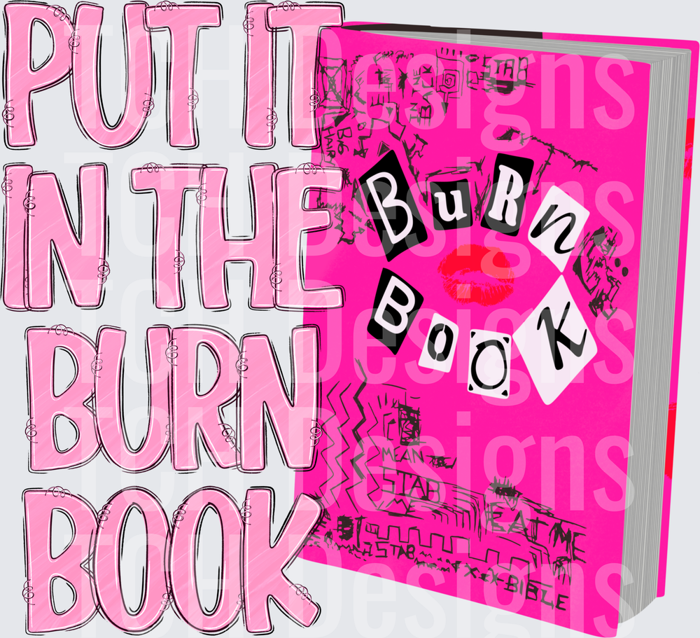 Put It In The Burn Book