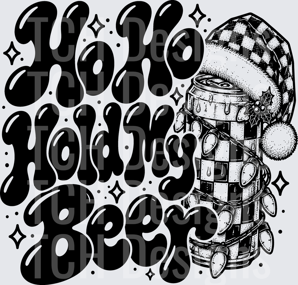 HO HO HOLD MY BEER