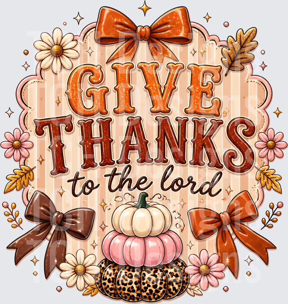 Give Thanks To The Lord Pumpkin Stack