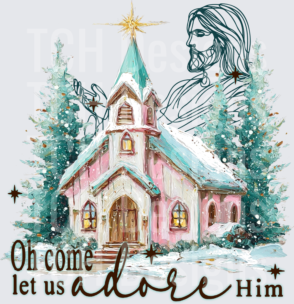 Oh Come Let Us Adore Him Jesus Winter Church Christmas