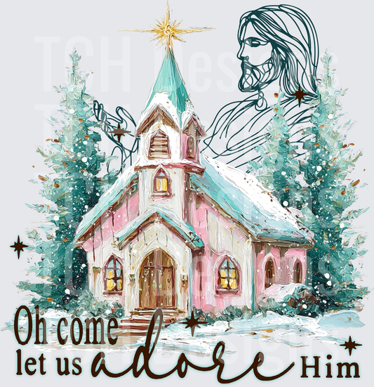Oh Come Let Us Adore Him Jesus Winter Church Christmas