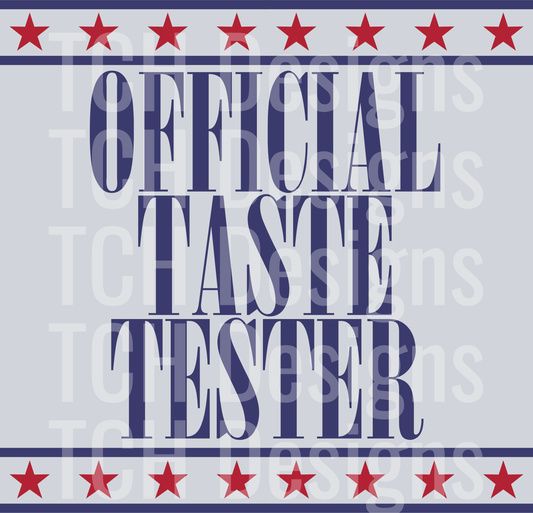 OFFICIAL TASTE TESTER