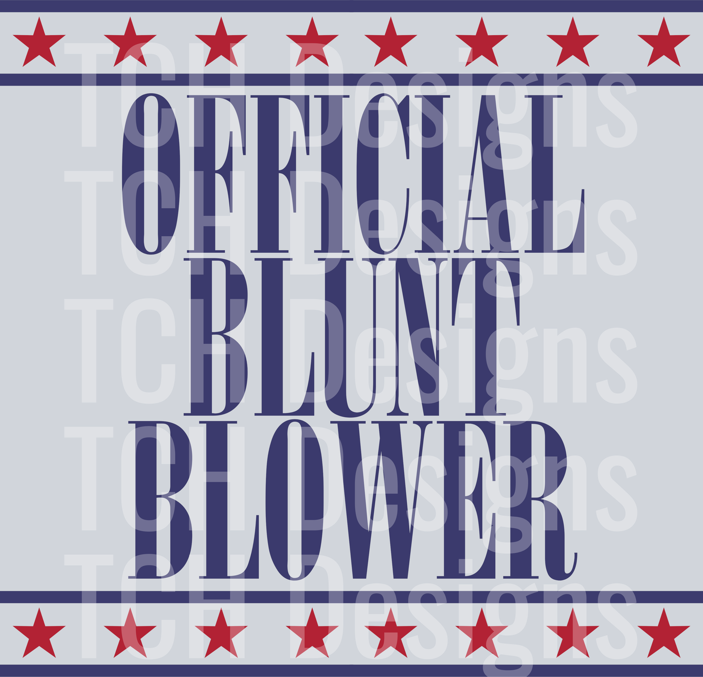 OFFICIAL BLUNT BLOWER