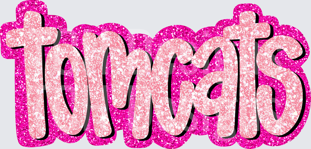 Tomcats Glitter Pink Faux Sparkle Bold Lettering